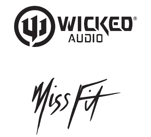 Wicked Audio Missfit Wired Earbuds User Manual