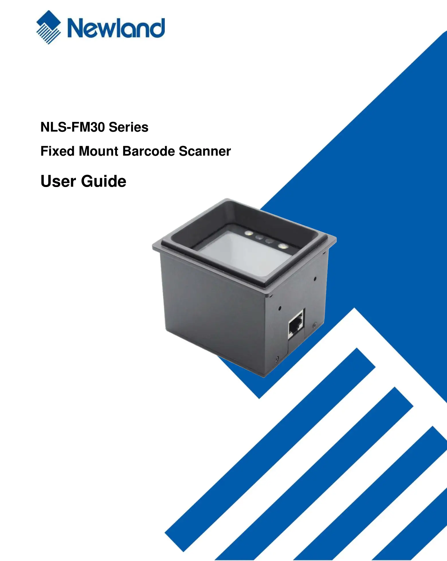 Newland NLS-FM30 Series Fixed Mount Barcode Scanner User Guide