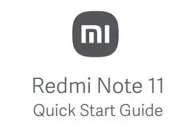 xiaomi Note 11 Smartphone User Guide