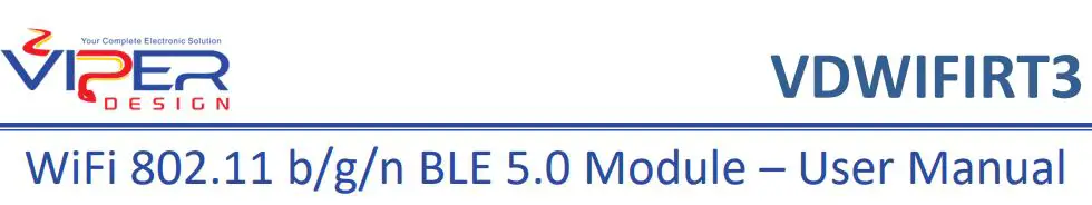 VIPER DESIGN VDWIFIRT3 WiFi 802.11 b-g-n BLE 5.0 Module User Manual