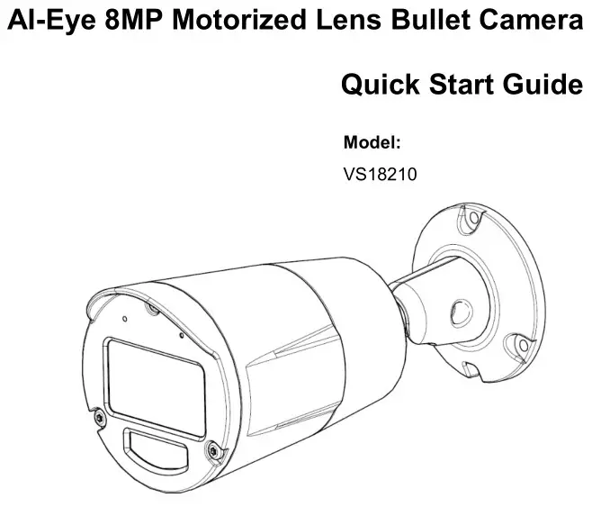 AI-Eye VS18210 8MP Motorized Lens Bullet Camera User Guide