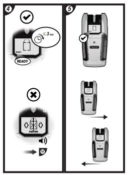STANLEY S200 Stud Finder Instruction Manual - Keep holding the activation