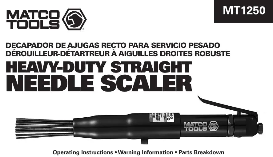 MATCO TOOLS MT1250 Heavy-Duty Pneumatic Straight Needle Scaler Instruction Manual