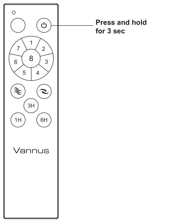 Vannus IRIZ-5B 56 Ceiling Fan - press and hold the “OFF” button for 3 sec.