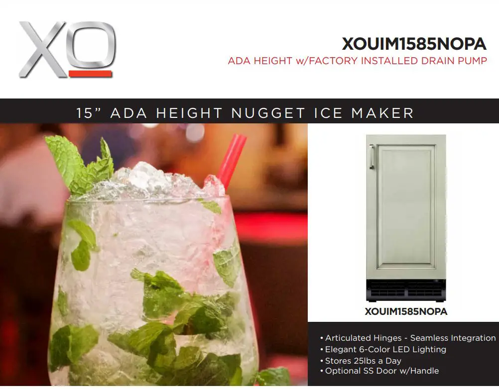 XOUIM1585NOPA 15 ADA Height Nugget Ice Maker with Drain Pump Owner's Manual