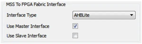 Microsemi SmartFusion2 MSS Creating a Design - Fabric Interface Options