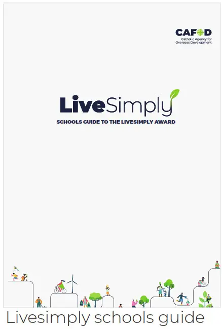 CAFOD LiveSimply School Action Plan