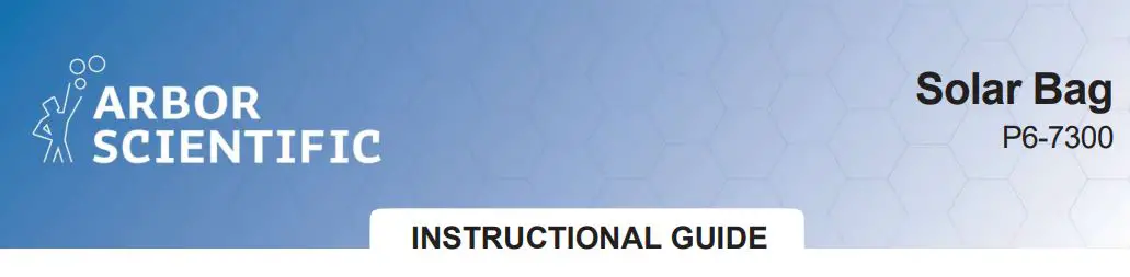 ARBOR SCIENTIFIC P6-7300 Solar Bag Installation Guide