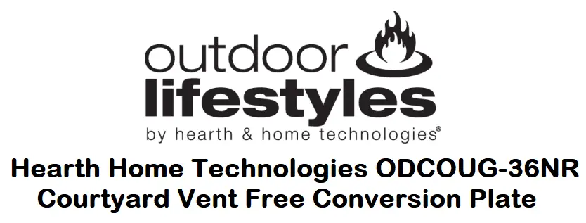 Hearth Home Technologies ODCOUG-36NR Courtyard Vent Free Conversion Plate
