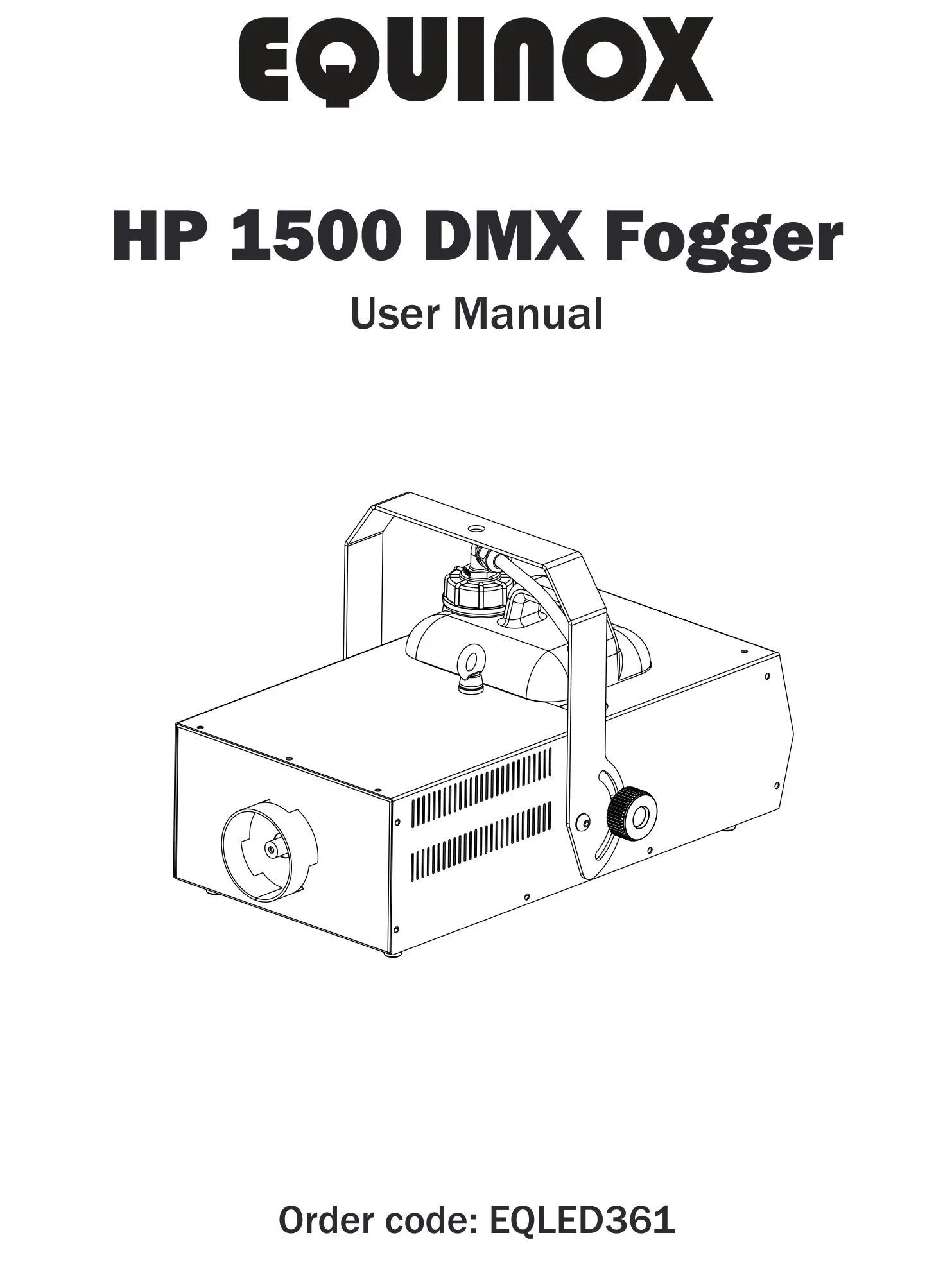 EQUINOX HP 1500 DMX Fogger Machine User Manual