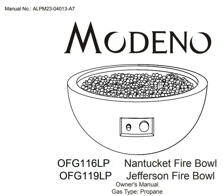 MODENO OFG116LP Nantucket Fire Bowl Owner's Manual