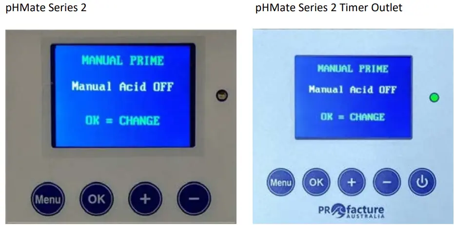 PROfacture Series 2 pHMate Controller - Prime Function