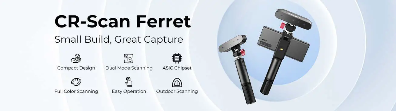 Creality 3D CR Scan Ferret 3D Scanner User Manual - Introduction