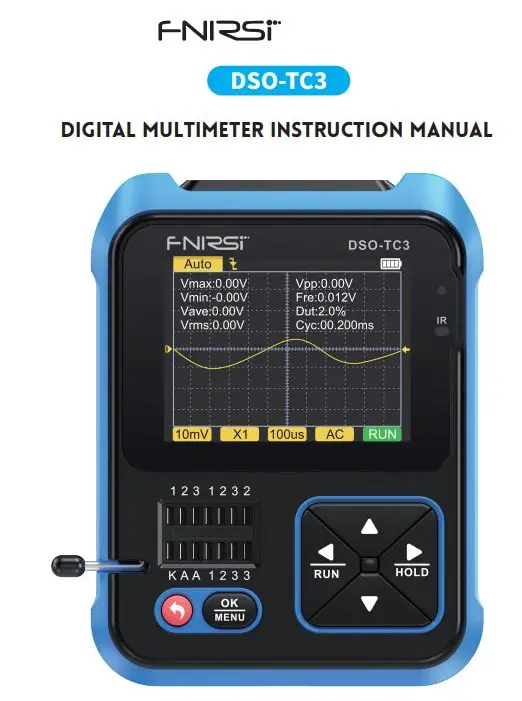 FNIRSI DSO-TC3 Digital Multimeter Instruction Manual