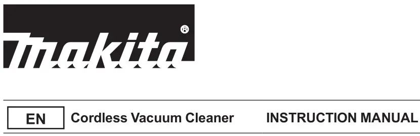 makita VC007GL Cordless Vacuum Cleaner Instruction Manual