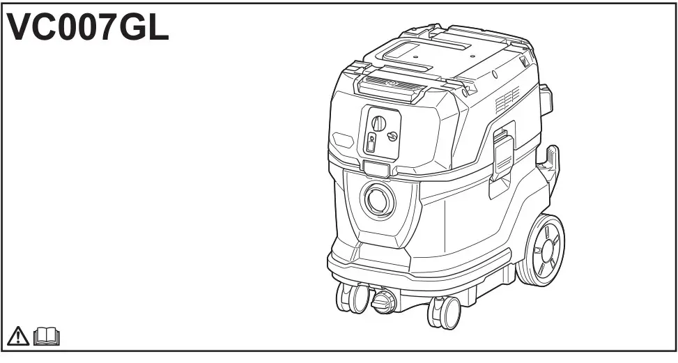 Makita Vc007gl Cordless Vacuum Cleaner Instruction Manual Makita Vc007gl Cordless Vacuum Cleaner Instruction Manual