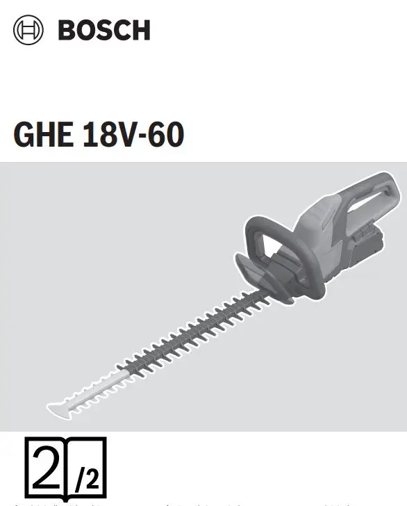 BOSCH GHE 18V-60 Professional Cordless Hedgecutter User Manual