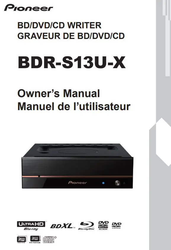 Pioneer BDR-S13U-X Computer Videophiles Internal BD DVD CD Owner's Manual