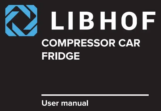 LIBHOF Q-18 Compressor Car Fridge User Manual