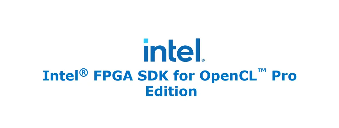 Intel Rn-ocl004 Fpga Sdk For Opencl Pro Edition User Guide