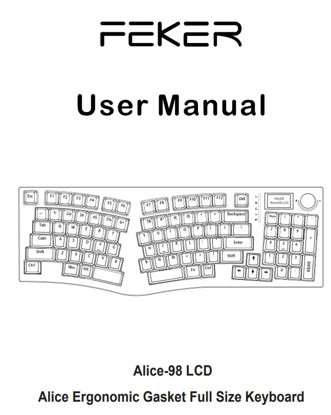 FEKER Alice-98 LCD Ergonomic Gasket Full Size Keyboard User Manual