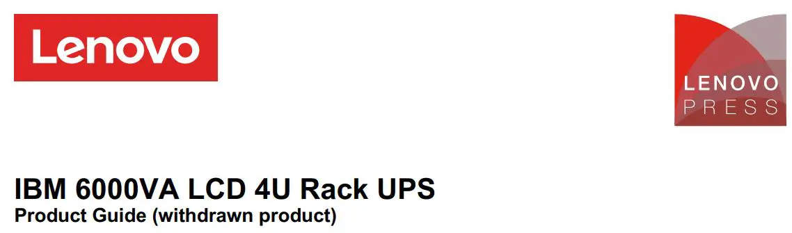 Lenovo IBM 6000VA LCD 4U Rack UPS User Guide