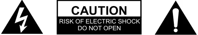 CAUTION -RISK OF ELECTRIC SHOCK - DO NOT OPEN