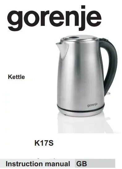 gorenje K17S Electric Kettle Instruction Manual