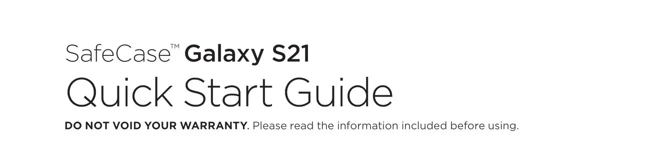 PRIVORO SafeCase Galaxy S21 User Guide