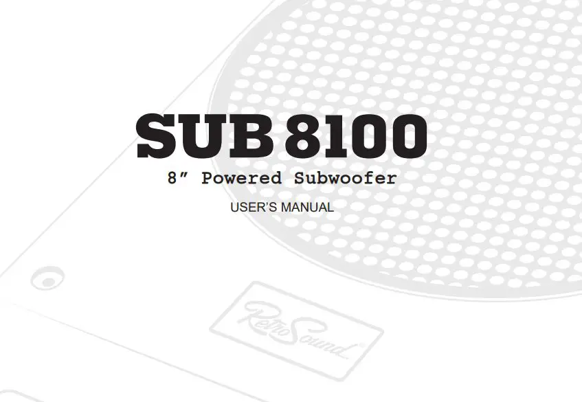 RetroSound SUB8100 Amplified Subwoofer System User Manual