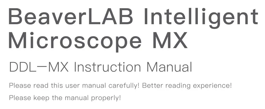 BeaverLAB DDL-MX Intelligent Microscope Instruction Manual