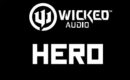 Wicked Audio Hero Wired Headphone User Manual Wicked Audio Hero Wired Headphone User Manual