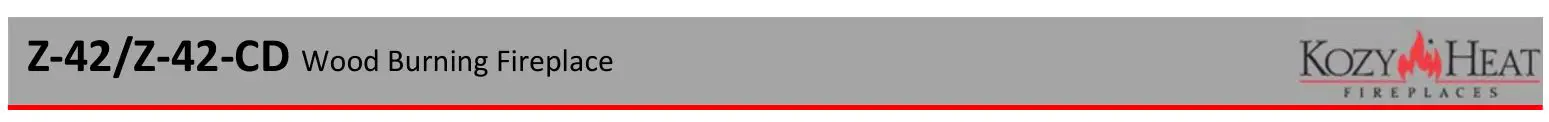 KOZY HEAT Z-42-Z-42-CD Wood Burning Fireplace Instructions