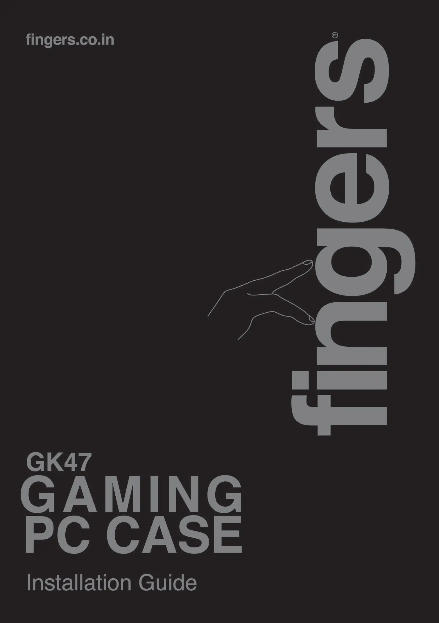 fingers GK47 Gaming PC Case Installation Guide