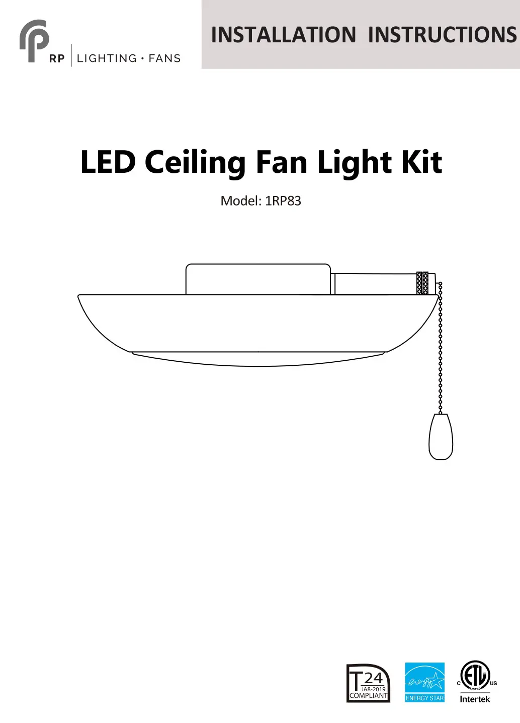 Royal Pacific 1RP83 LED Ceiling Fan Light Kit Instruction Manual