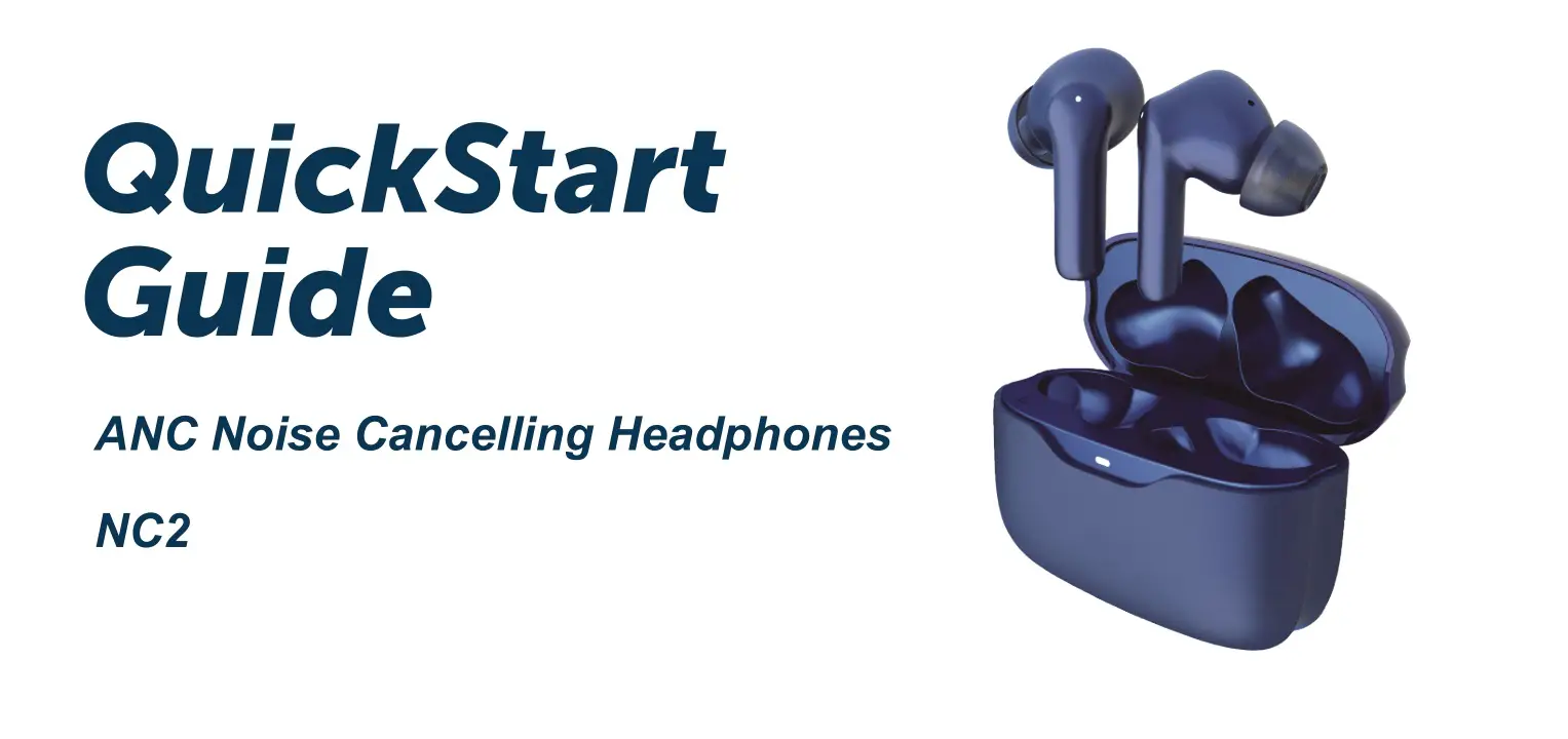 TOZO NC2 ANC Noise Cancelling Headphones User Guide