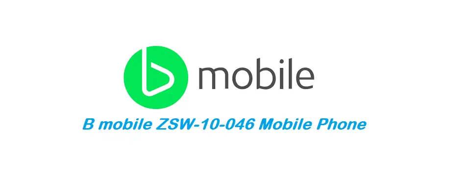 B Mobile Zsw-10-046 Mobile Phone User Manual