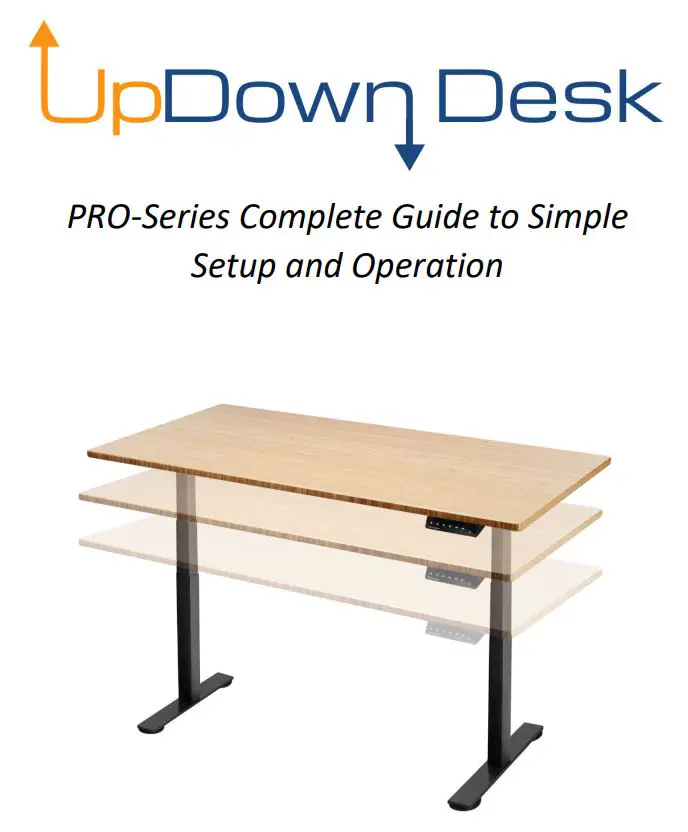 UpDown Desk PRO-Series Electric Standing Desk User Guide