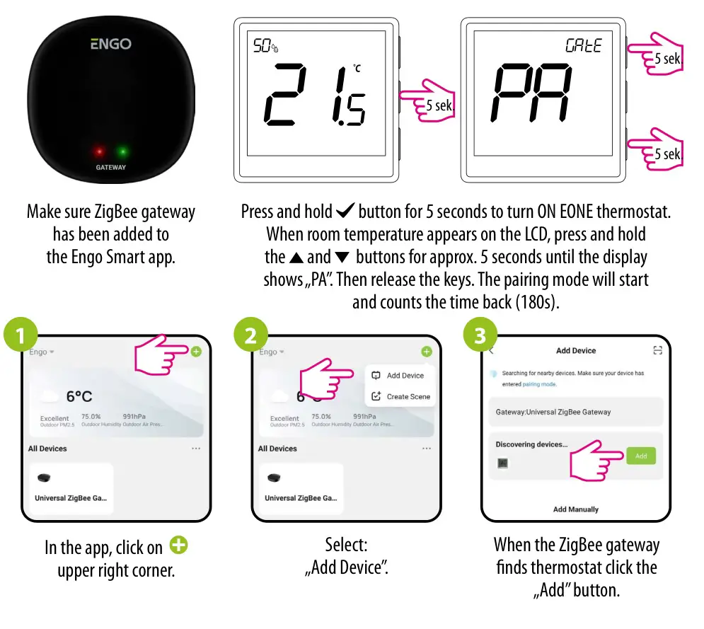 ENGO CONTROLS EONEBATW, EONEBATB Internet Controlled Thermostat - STEP 3 - CONNECT THE THERMOSTAT TO ZigBee