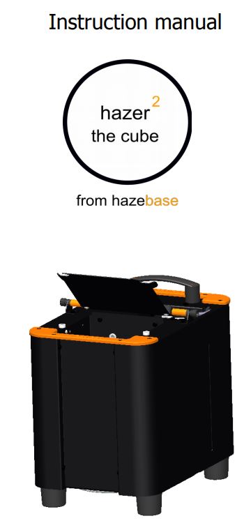 hazebase Hazer² - the Cube Instruction Manual