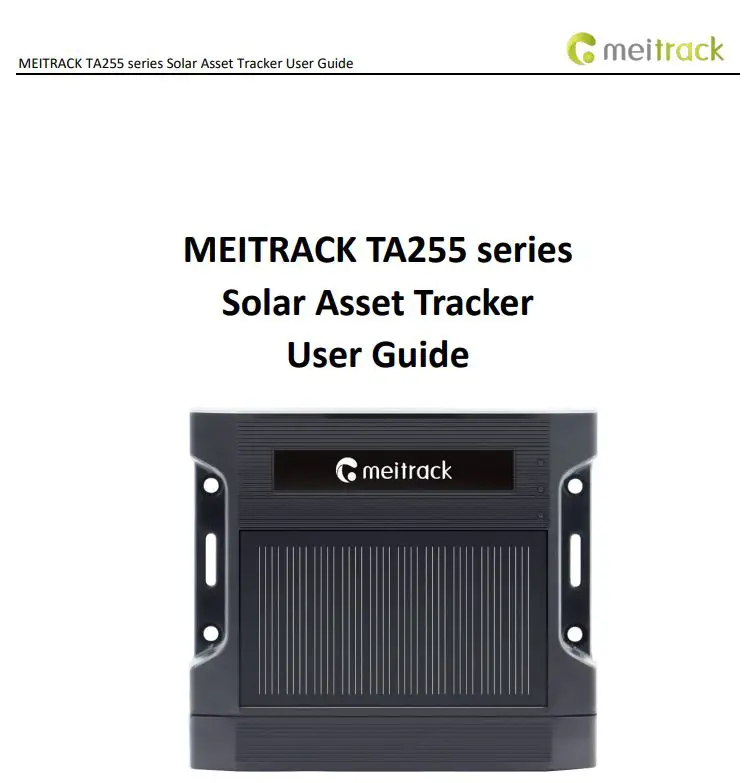 meitrack TA255 Series Solar Asset Tracker User Guide