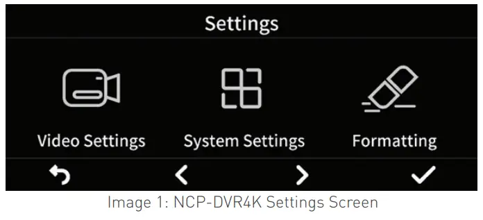 NANOCAM NCP DVR4K Dash Camera - System Settings
